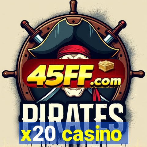 x20 casino
